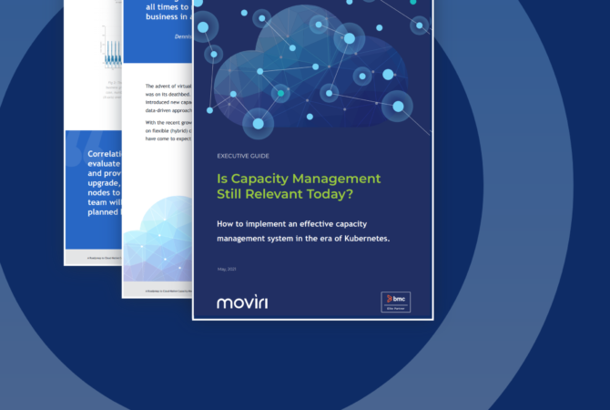 Capacity Management relevant today | Moviri